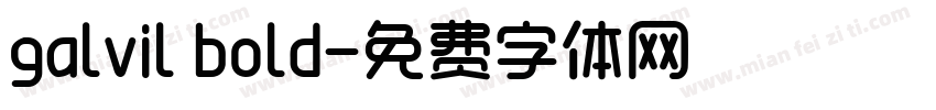 galvil bold字体转换
